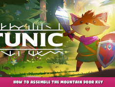 TUNIC – How to assemble the Mountain Door Key 1 - steamlists.com