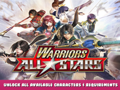 WARRIORS ALL-STARS – Unlock all available characters & Requirements 1 - steamlists.com
