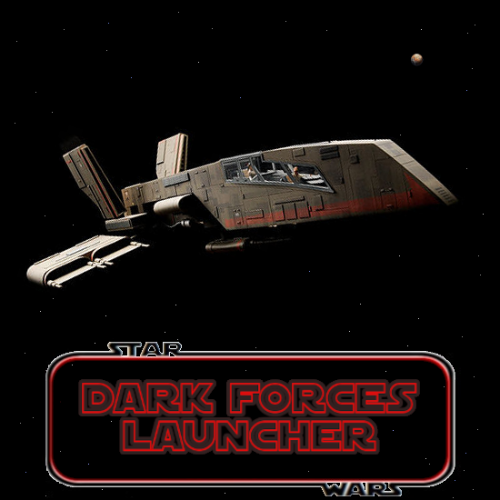 STAR WARS™: Dark Forces - Dark Forces Launcher Guide - Download the Dark Forces Launcher - F960F72