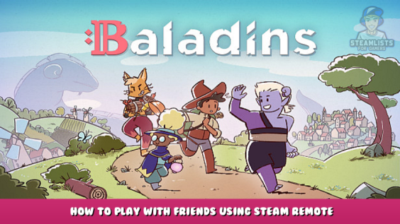 Baladins – How to Play With Friends Using Steam Remote 1 - steamlists.com