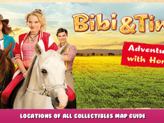 Bibi & Tina – Adventures with Horses – Locations of all Collectibles Map Guide 1 - steamlists.com