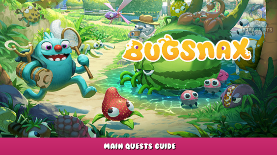 Bugsnax – Main Quests Guide 1 - steamlists.com