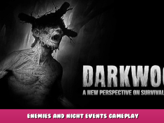Darkwood – Enemies and Night Events Gameplay 1 - steamlists.com