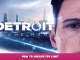 Detroit: Become Human – How to Unlock FPS Limit 1 - steamlists.com