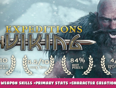 Expeditions: Viking – Weapon skills +Primary Stats +Character Creation 1 - steamlists.com