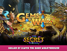 Gems of War – Ballad of Elwyn The Bard Walkthrough 1 - steamlists.com
