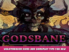 Godsbane Idle – Walkthrough Guide and Gameplay Tips for New Players 1 - steamlists.com
