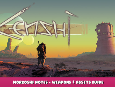 Kenshi – Morroshi Notes – Weapons & Assets Guide 1 - steamlists.com