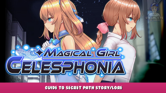 Magical Girl Celesphonia – Guide to Secret Path Story/Lore 1 - steamlists.com