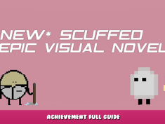 *NEW* SCUFFED EPIC VISUAL NOVEL – Achievement Full Guide 1 - steamlists.com