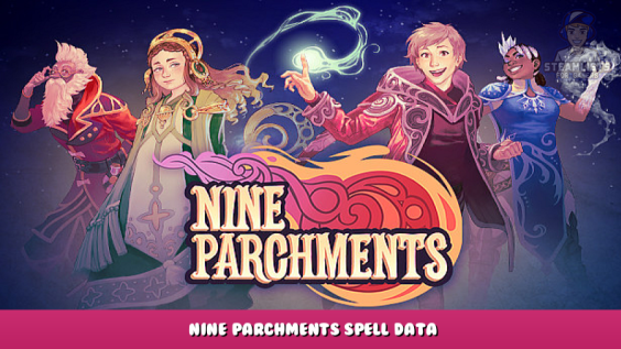 Nine Parchments – Nine Parchments Spell Data 1 - steamlists.com