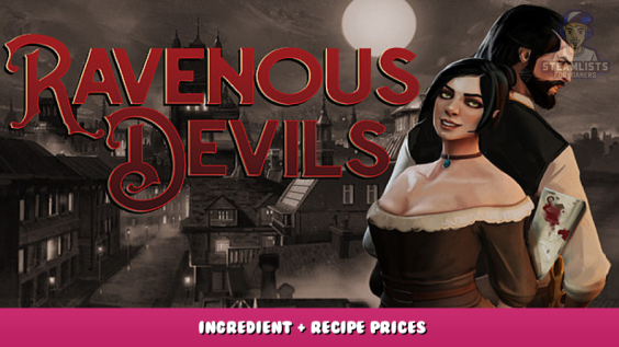 Ravenous Devils – Ingredient + Recipe Prices 1 - steamlists.com