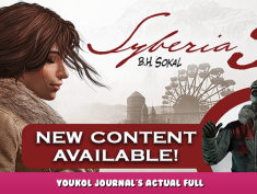 Syberia 3 – Youkol journal’s actual full translation/deciphering guide 1 - steamlists.com