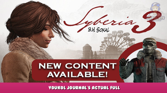 Syberia 3 – Youkol journal’s actual full translation/deciphering guide 1 - steamlists.com