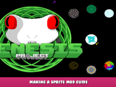 The Genesis Project – Making a Sprite Mod Guide 1 - steamlists.com