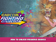 Capcom Fighting Collection – How to Unlock Preorder Goodies 1 - steamlists.com