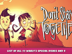 Don’t Starve Together – List of all 11 Warly’s special dishes and 4 Spices 1 - steamlists.com