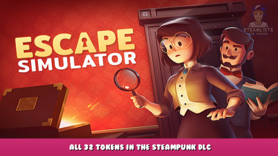 Escape Simulator – All 32 tokens in the Steampunk DLC 1 - steamlists.com