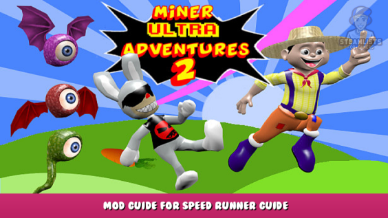 Miner Ultra Adventures 2 – Mod Guide for Speed runner Guide 1 - steamlists.com