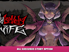 My Lovely Wife – All Succubus Story Option 1 - steamlists.com