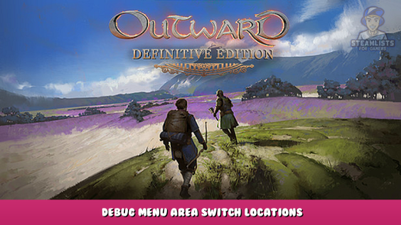 Outward – Debug Menu Area Switch Locations 1 - steamlists.com