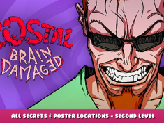 POSTAL Brain Damaged – All Secrets & Poster Locations – Second Level Guide 1 - steamlists.com