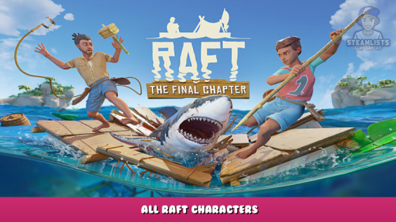 Raft – All Raft Characters 1 - steamlists.com