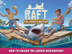 Raft – How to Unlock the Locker Observatory 1 - steamlists.com
