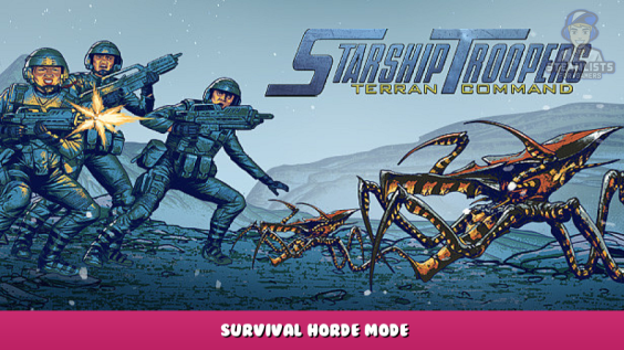 Starship Troopers: Terran Command – Survival Horde Mode 1 - steamlists.com