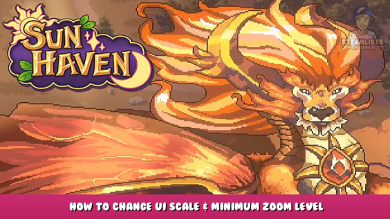 Sun Haven – How to Change UI Scale & Minimum Zoom Level 1 - steamlists.com