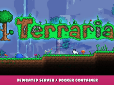 Terraria – Dedicated Server / Docker Container 1 - steamlists.com