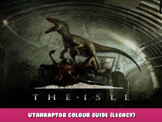 The Isle – Utahraptor Colour Guide (Legacy) 1 - steamlists.com