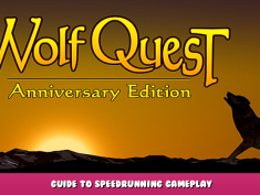 WolfQuest: Anniversary Edition – Guide to Speedrunning Gameplay 1 - steamlists.com