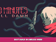 20 Minutes Till Dawn – Best Build in Endless Mode 1 - steamlists.com