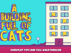 A Building Full of Cats – Gameplay Tips and Full Walkthrough 1 - steamlists.com