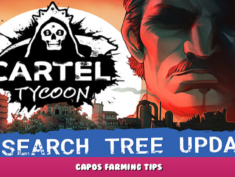Cartel Tycoon – Capos Farming Tips 1 - steamlists.com