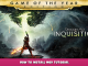 Dragon Age™ Inquisition – How to Install Mod Tutorial 1 - steamlists.com
