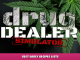 Drug Dealer Simulator – Best early recipes lists 1 - steamlists.com