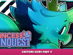 Princess & Conquest – Costume guide part 9 1 - steamlists.com