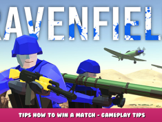 Ravenfield – Tips how to win a match – gameplay tips 1 - steamlists.com