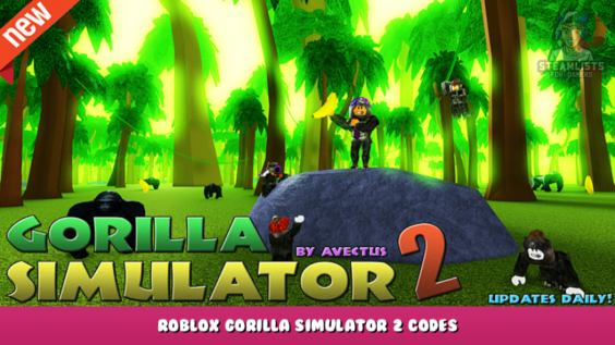 Roblox Gorilla Simulator 2 Codes oktober 2023 Steam lijsten
