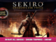 Sekiro™: Shadows Die Twice – Defeat all bosses + Shura trophies – Ending Guide 1 - steamlists.com