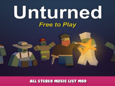 Unturned – All Stereo Music List Mod 1 - steamlists.com