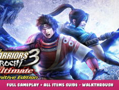 WARRIORS OROCHI 3 Ultimate Definitive Edition – Full Gameplay + All Items Guide – Walkthrough 1 - steamlists.com