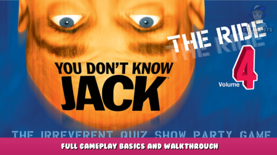 YOU DON’T KNOW JACK Vol. 4 The Ride – Full gameplay basics and Walkthrough 1 - steamlists.com