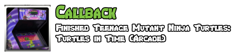 Teenage Mutant Ninja Turtles: The Cowabunga Collection - Comprehensive Guide & Achievements - Callback - D09852D