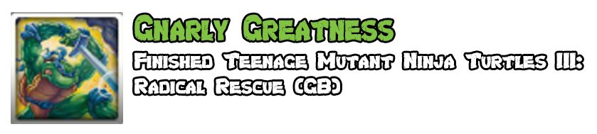 Teenage Mutant Ninja Turtles: The Cowabunga Collection - Comprehensive Guide & Achievements - Gnarly Greatness - FA761D3