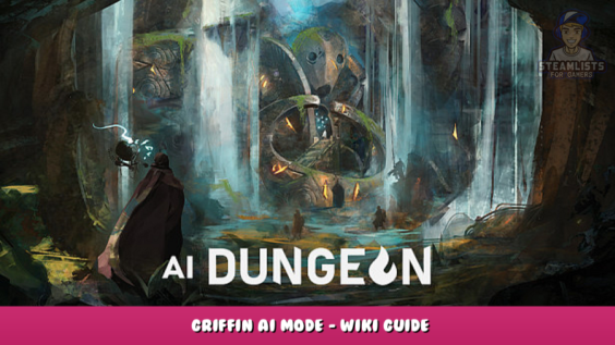 AI Dungeon – Griffin AI Mode – Wiki Guide 8 - steamlists.com