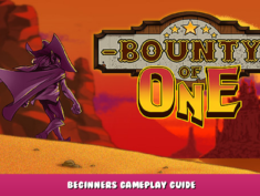 Bounty of One – Beginners Gameplay Guide 1 - steamlists.com