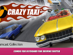 Crazy Taxi – Combo for keyboard for driving faster 1 - steamlists.com